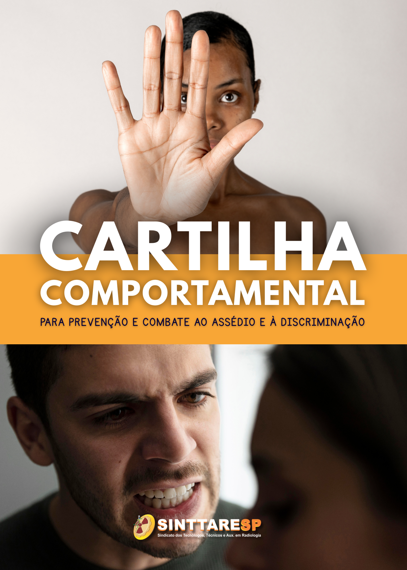Capa do jornal CARTILHA COMPORTAMENTAL - PARA PREVENÇÃO E COMBATE AO ASSÉDIO E Á DISCRIMINAÇÃO
